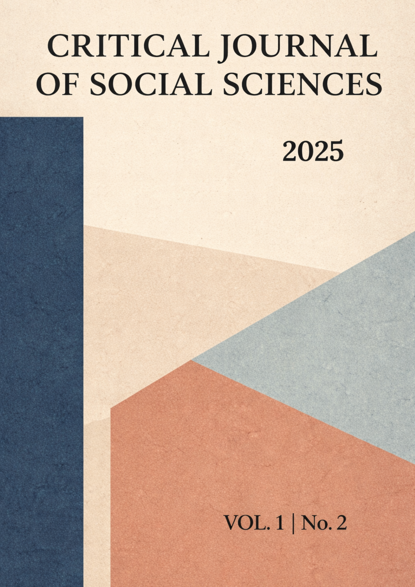 					View Vol. 1 No. 2 (2025): Vol. 1 No. (2) (2025): Critical Journal of Social Ciences
				